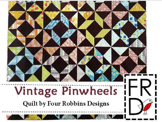 Vintage Pinwheels Quilt Pattern PDF by Four Robbins Designs - Immediate Download